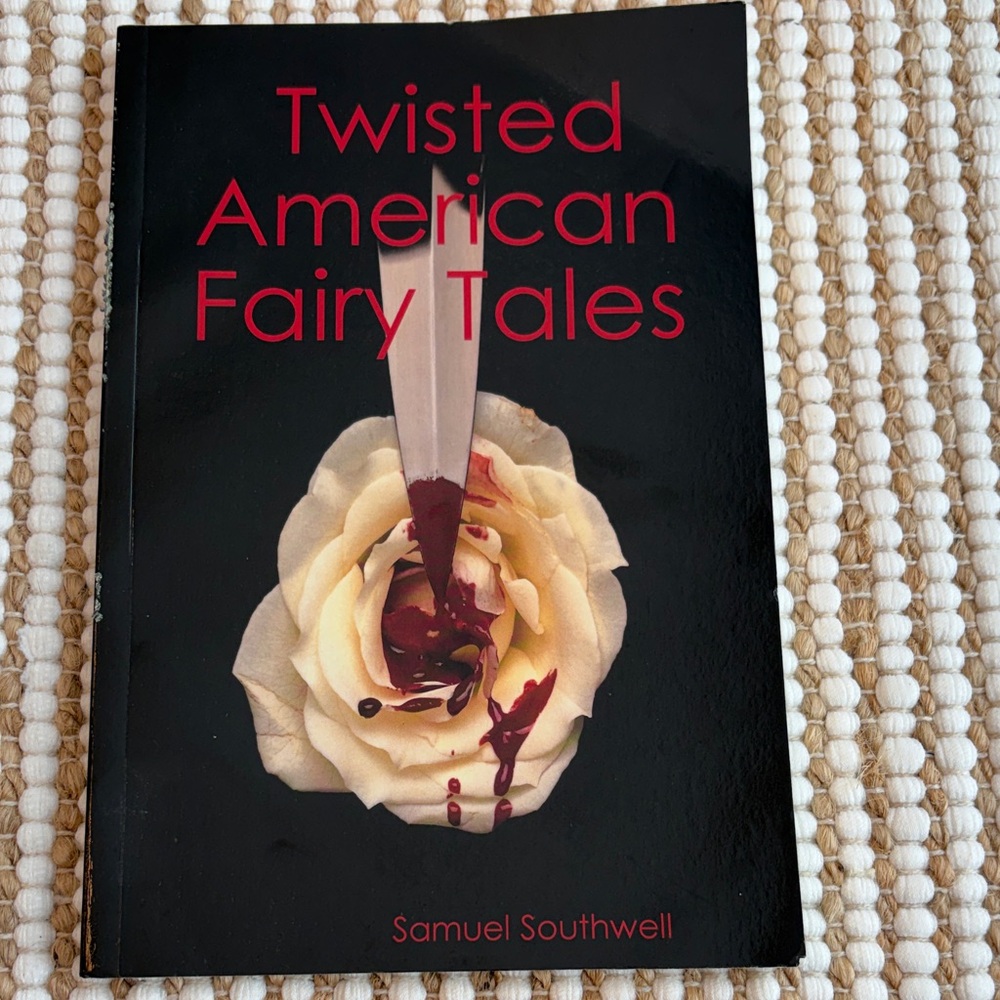 Twisted American Fairy Tales Book